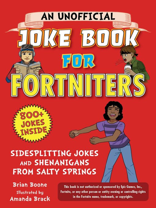 Title details for An Unofficial Joke Book for Fortniters by Brian Boone - Wait list